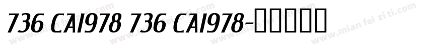 736 CAI978 736 CAI978字体转换